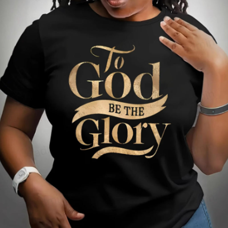 T-Shirt "To God Be The Glory" Goldprint