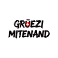 Schweiz-Magnet «Grüezi mitenand» – LuxeStyle Schweiz