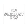 Sticker «Duschaffst» – LuxeStyle Schweiz