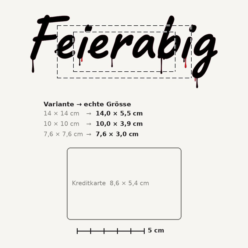 Grössenvergleich – Sticker «Ch Feierabig» · 1 Stück