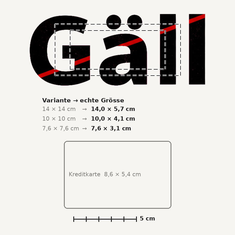Grössenvergleich – Sticker «Ch Gaell» · 1 Stück