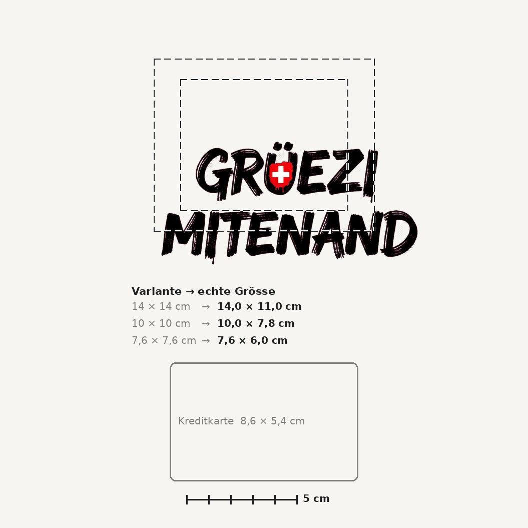 Grössenvergleich – Schweiz-Sticker «Grüezi mitenand» · 1 Stück
