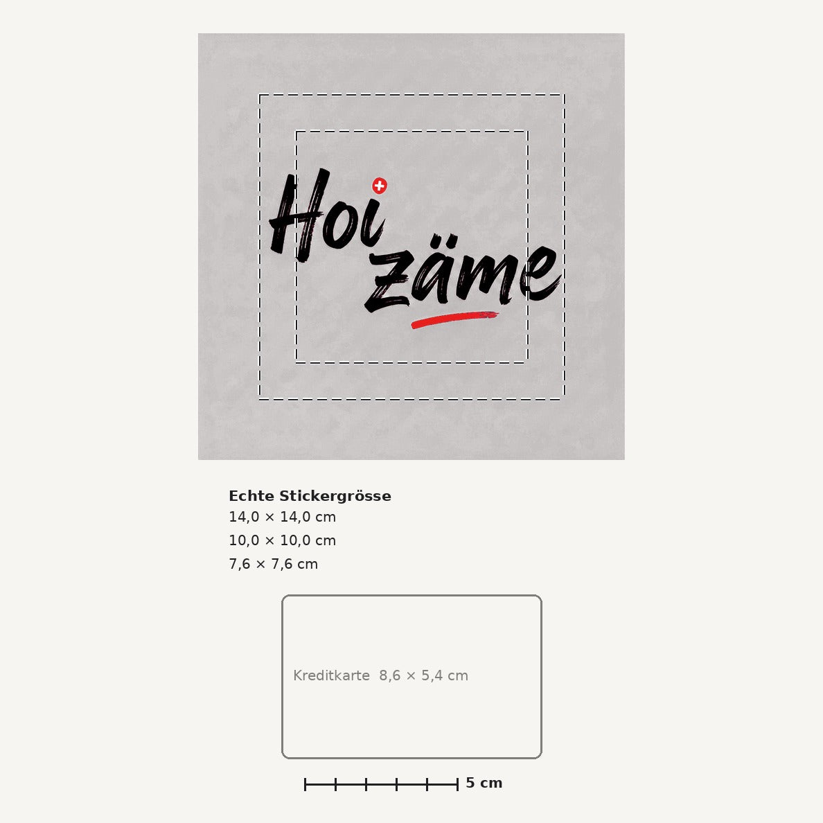 Grössenvergleich – Schweiz-Sticker «Hoi zäme» · 1 Stück