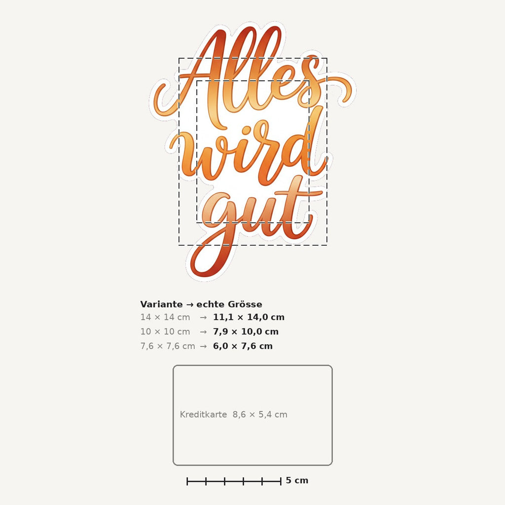Grössenvergleich – Sticker «Alleswirdgut» · 1 Stück