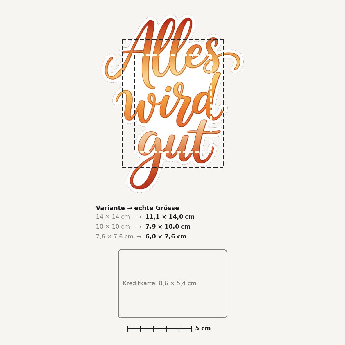Grössenvergleich – Sticker «Alleswirdgut» · 1 Stück