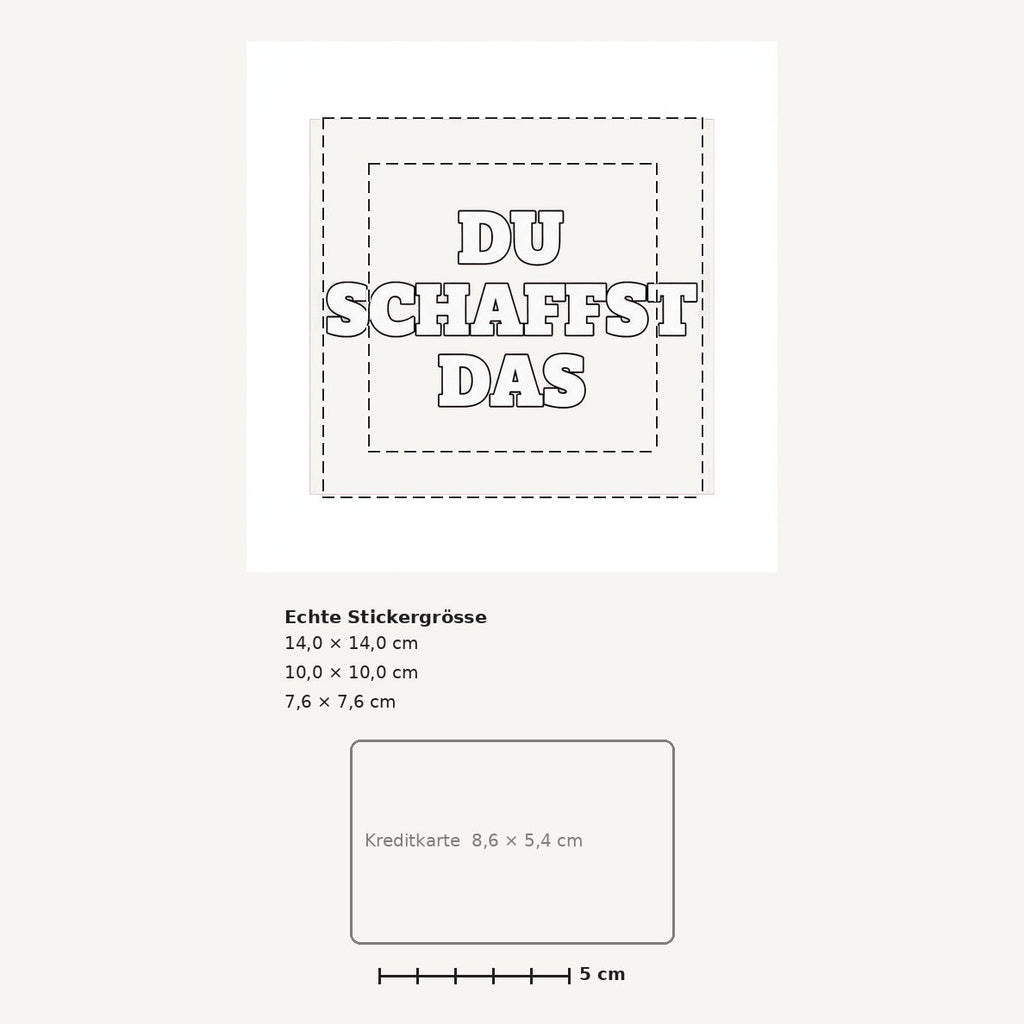 Grössenvergleich – Sticker «Duschaffst» · 1 Stück