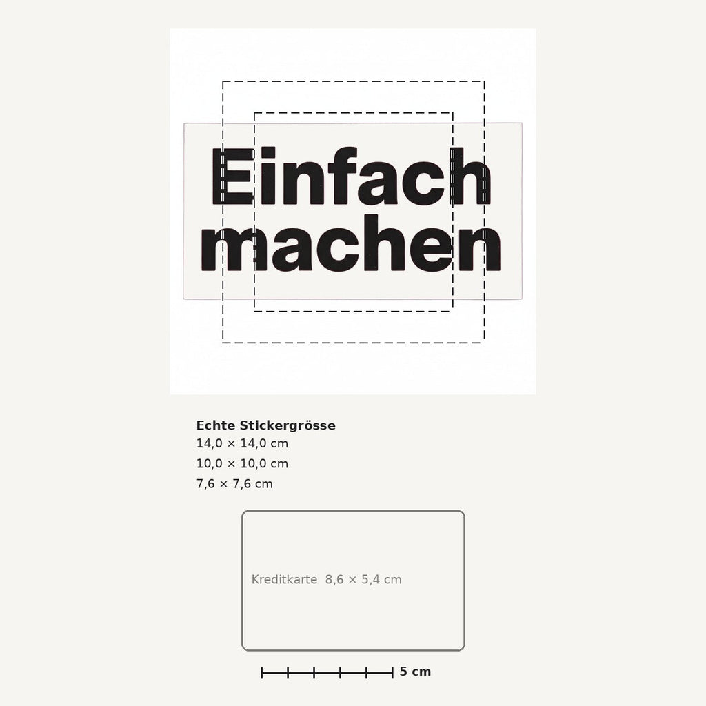 Grössenvergleich – Sticker «Einfachmachen» · 1 Stück