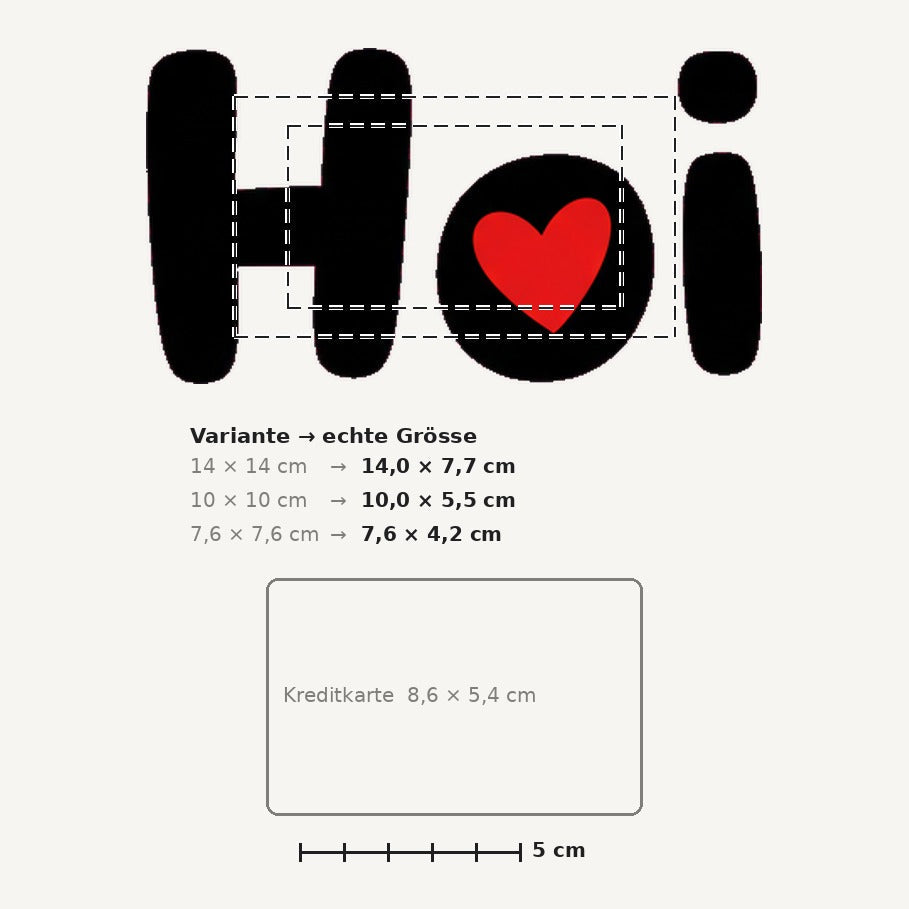 Grössenvergleich – Sticker «Hoi» · 1 Stück