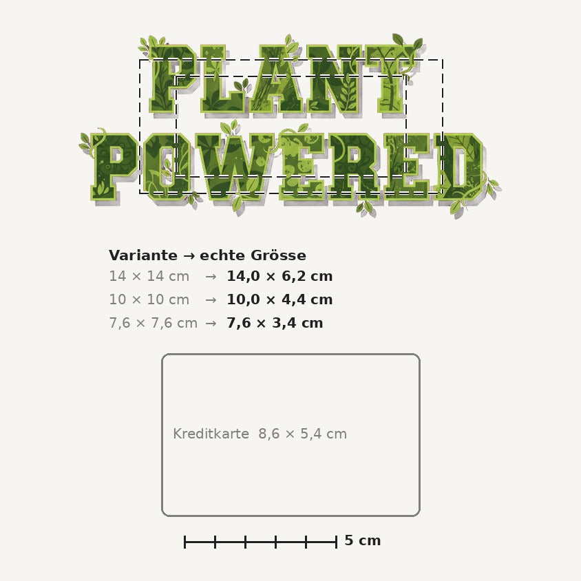 Grössenvergleich – Sticker «Plantpowered» · 1 Stück