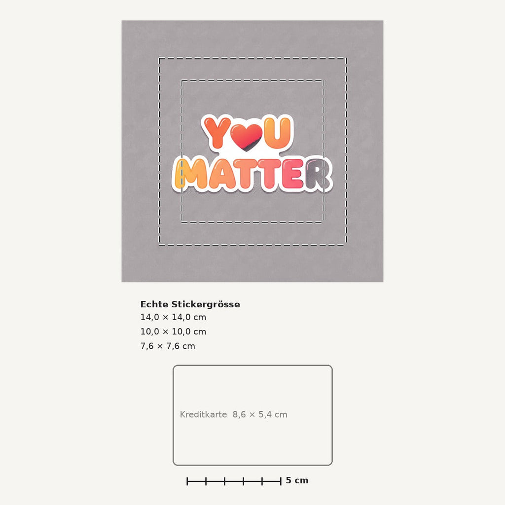 Grössenvergleich – Sticker «Youmatter» · 1 Stück