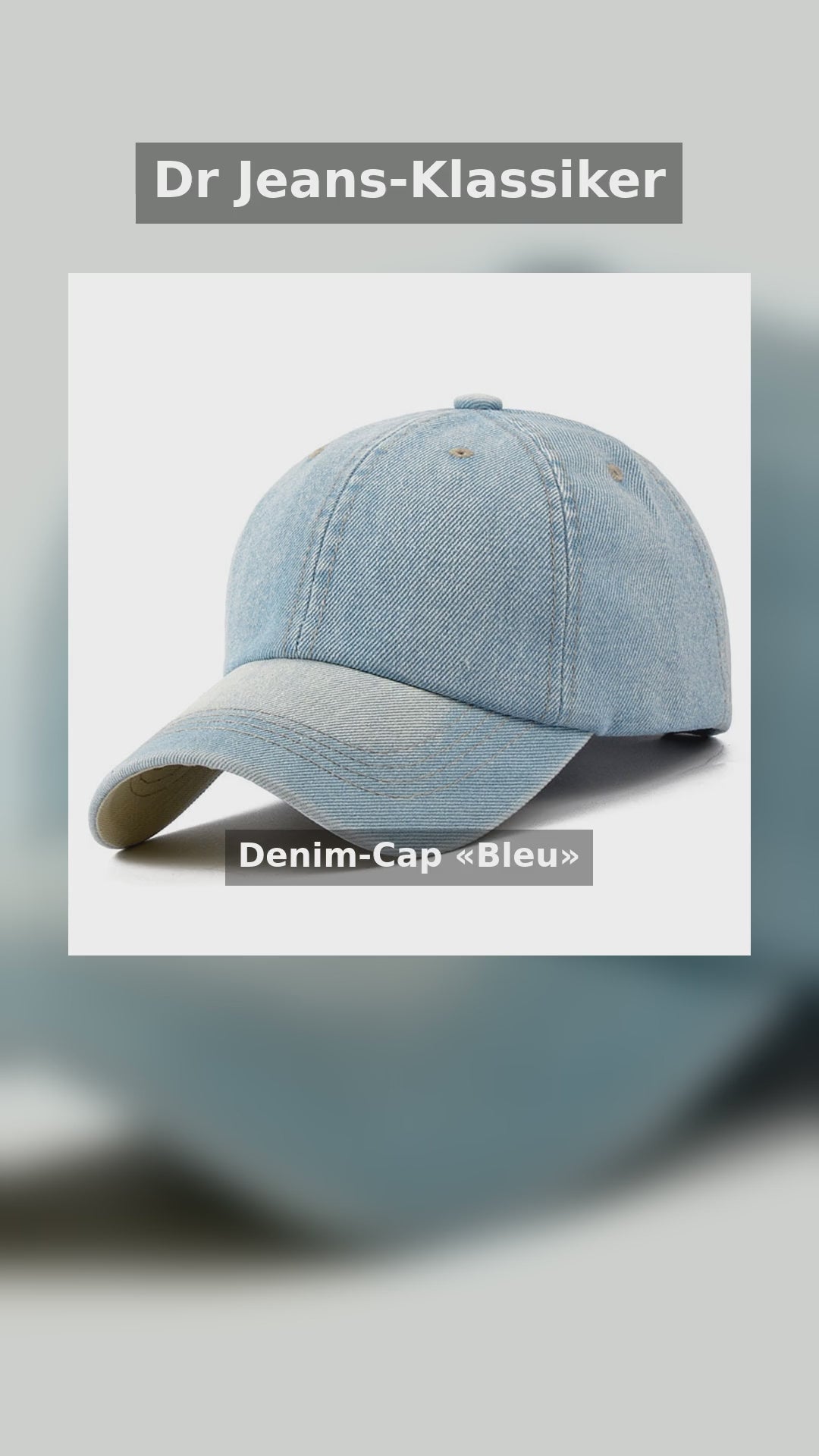 Denim-Cap Bleu — Reel