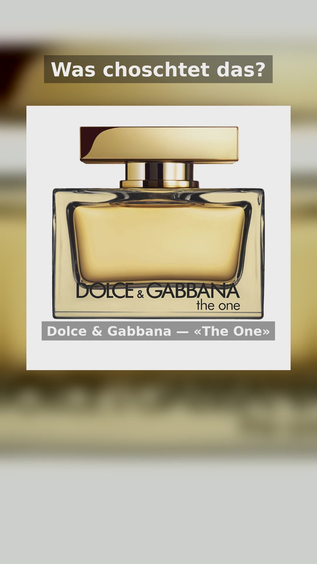 Dolce & Gabbana «The One» — Preis-Reveal Reel