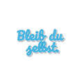 Sticker «Bleibdselbst»