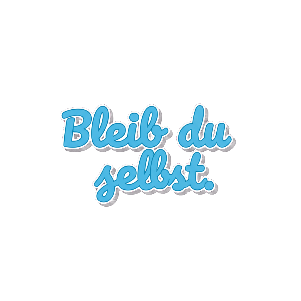Sticker «Bleibdselbst»
