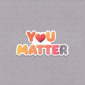 Sticker «Youmatter»